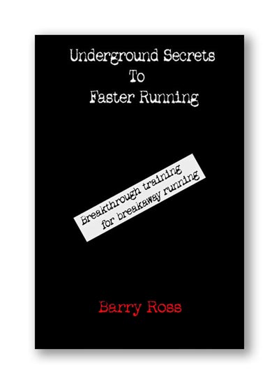 underground-secrets-to-faster-running