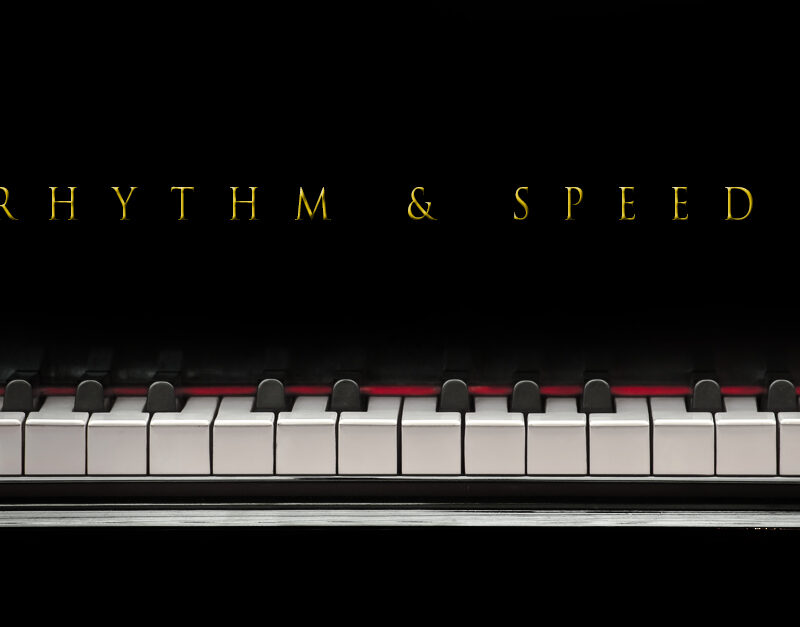 Rhythm & Speed